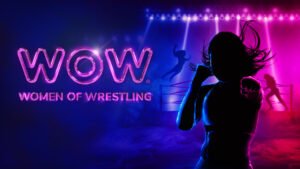 Read more about the article WOW: Women of Wrestling — A Fearless Legacy of Empowerment, Entertainment, and Evolution in the World of Pro Wrestling