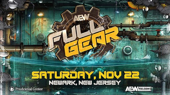 Read more about the article AEW Brings Full Gear Back to Newark: A Venue That Has Defined the Company’s Biggest Moments