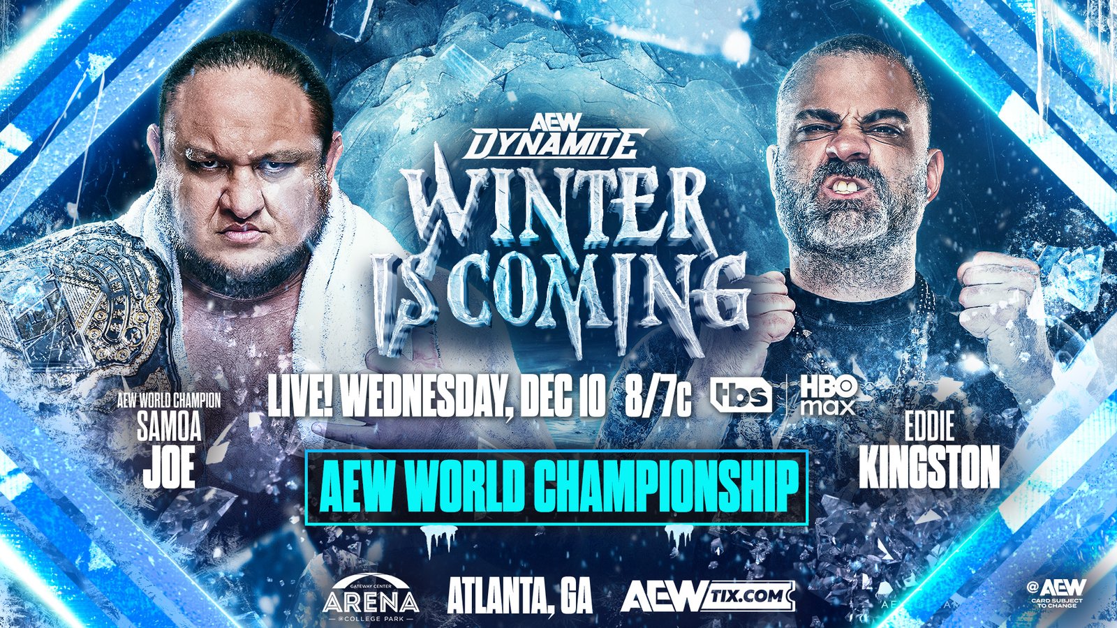Read more about the article AEW Dynamite Winter is Coming Dec. 10th, 2025 Preview: Samoa Joe vs. Eddie Kingston, Women’s Tag Title Tournament Finals & Continental Classic Clashes